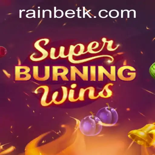 SuperBurningWins: Unveiling Its Engaging Features and Gameplay